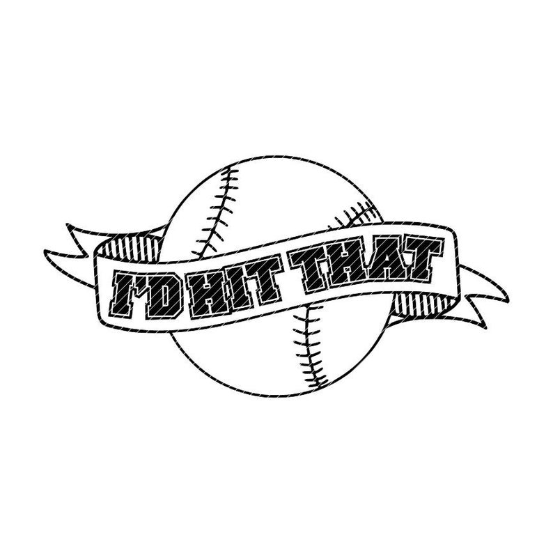 794x794 I'd Hit That Softball Baseball Clipart Vector Graphics Etsy