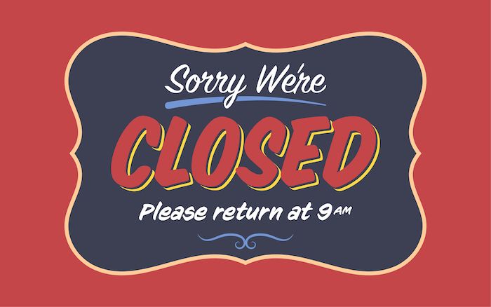 700x438 Retro Sorry We're Closed Shop Sign Template