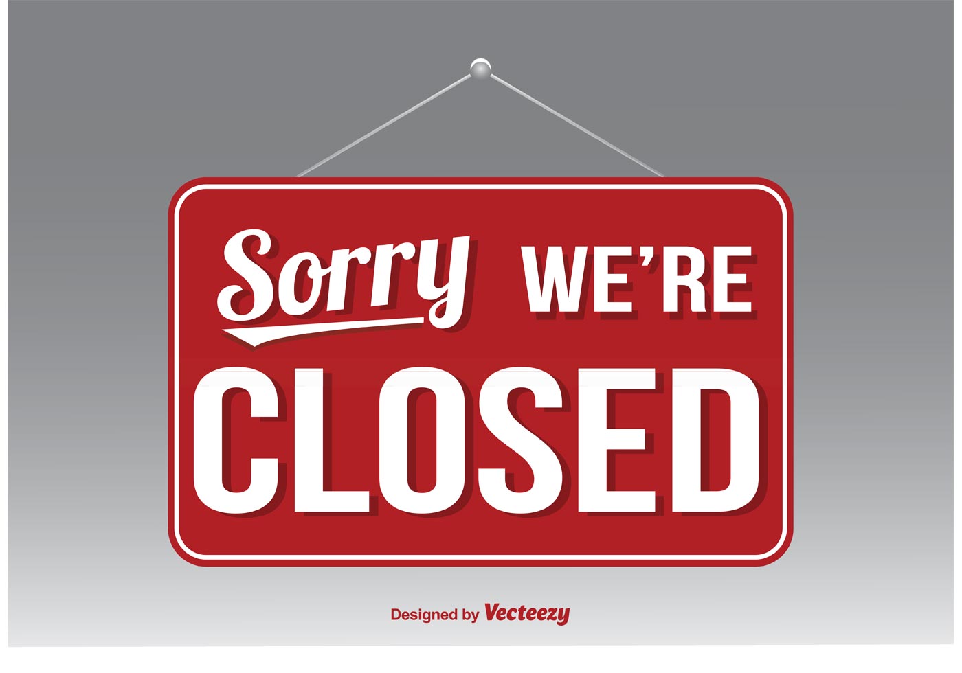 1400x980 We're Closed Vector Sign
