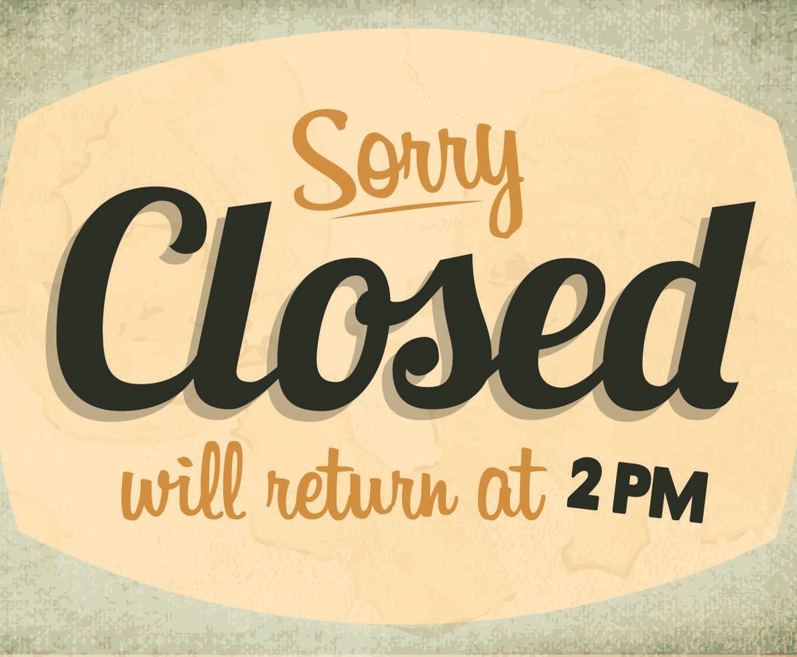 1136x936 Sorry, We're Closed Sign Vector Vector Art Graphics