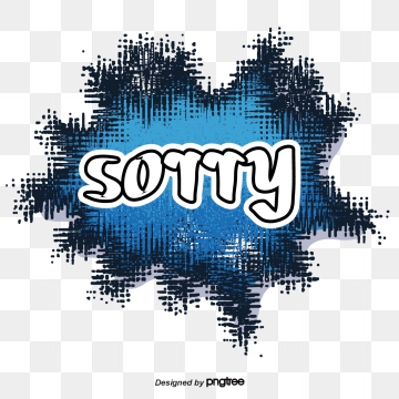 360x360 Sorry Vector, Free Download I Am Sorry, Sorry We're Closed, Im