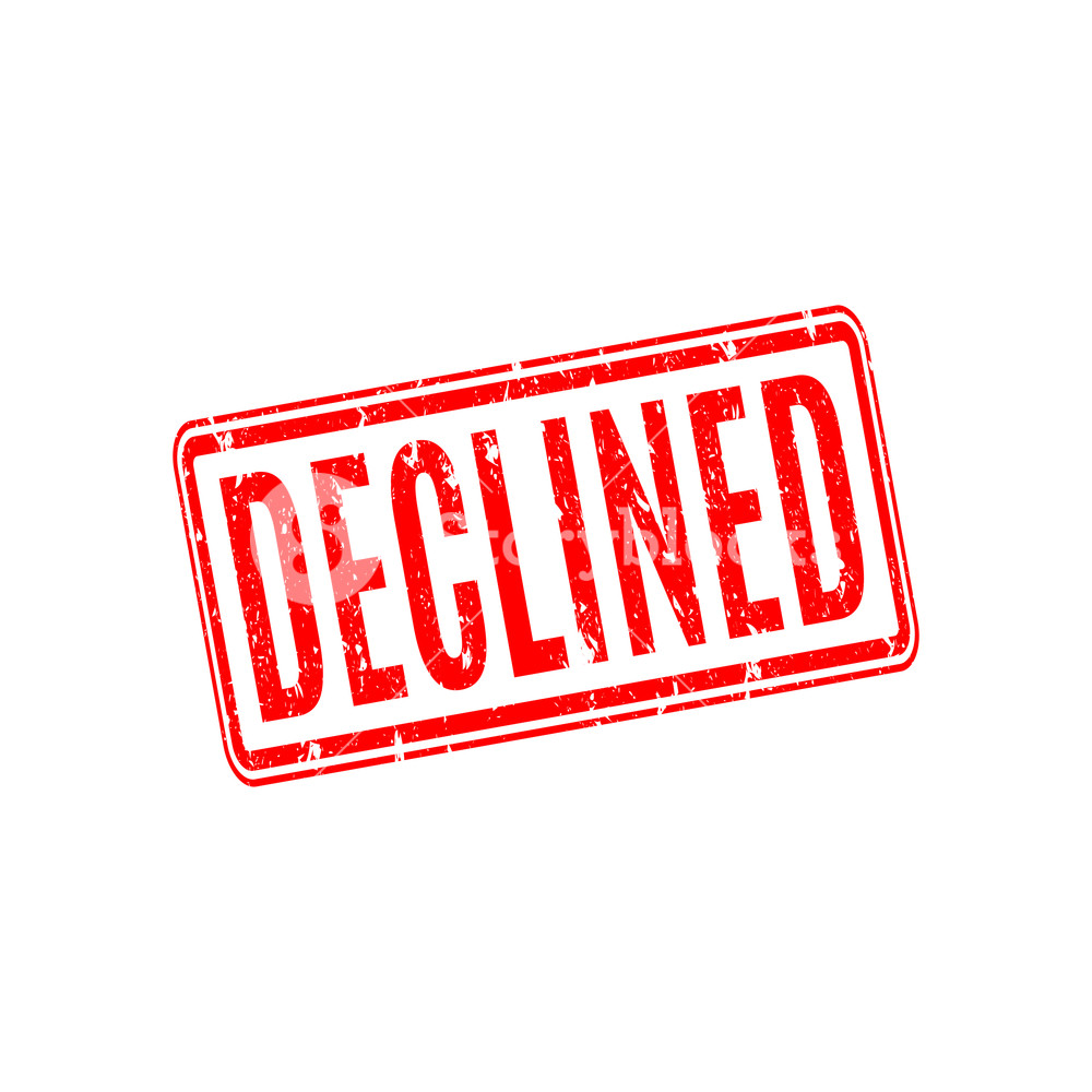 Red Grunge Rubber Stamp Declined, Isolated On A White Background 1000x1000 Red Grunge Rubber Stamp Declined, Isolated On A White Background