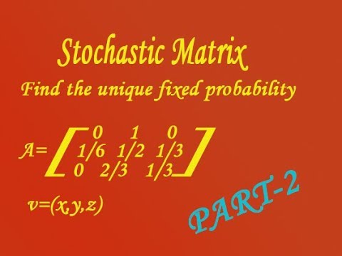 Find The Unique Fixed Probability Vector For The Regular 480x360 Find The Unique Fixed Probability Vector For The Regular