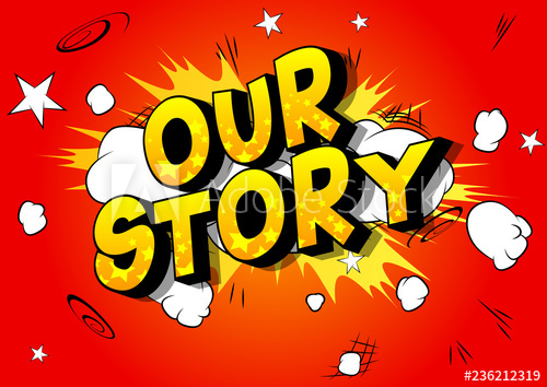 Our Story 500x354 Our Story
