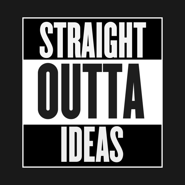 630x630 Straight Outta Ideas