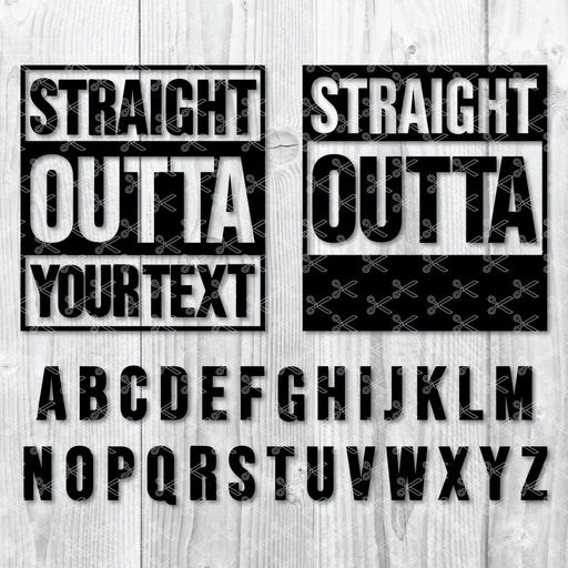512x512 Straight Outta Png Dxf
