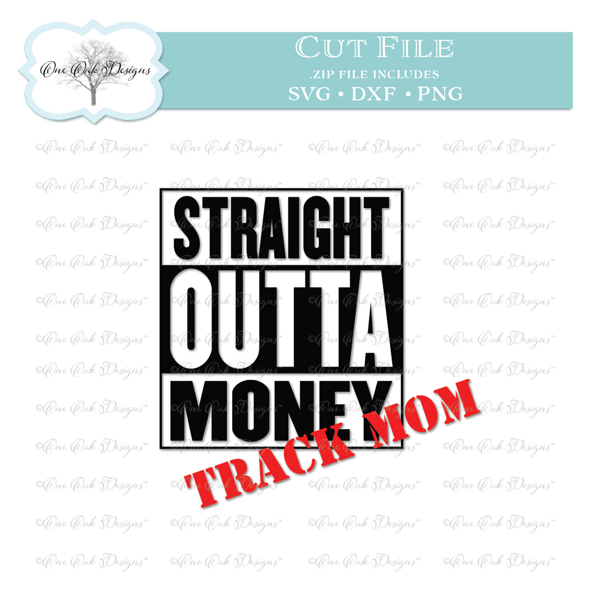 Straight Outta Money Track Mom Dxf Png For Cricut Cameo Other 1201x1201 Straight Outta Money Track Mom Dxf Png For Cricut Cameo Other