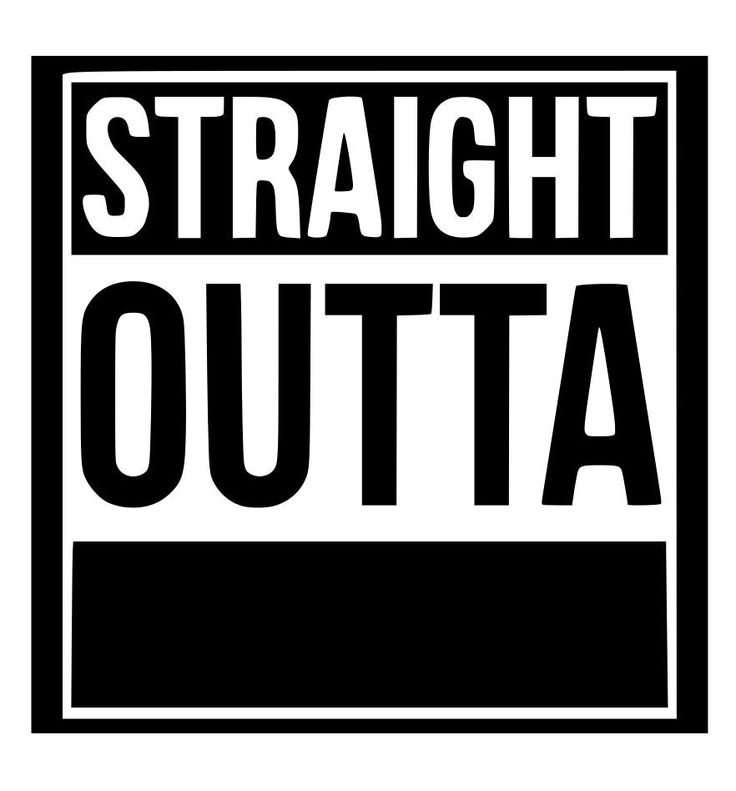 Straight Outta Vector at Vectorified.com | Collection of Straight Outta ...