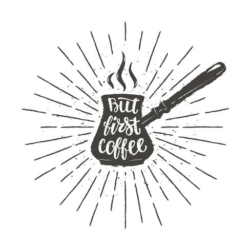 Coffee Pot Silhouette With Lettering But First Coffee And Vintage 490x490 Coffee Pot Silhouette With Lettering But First Coffee And Vintage