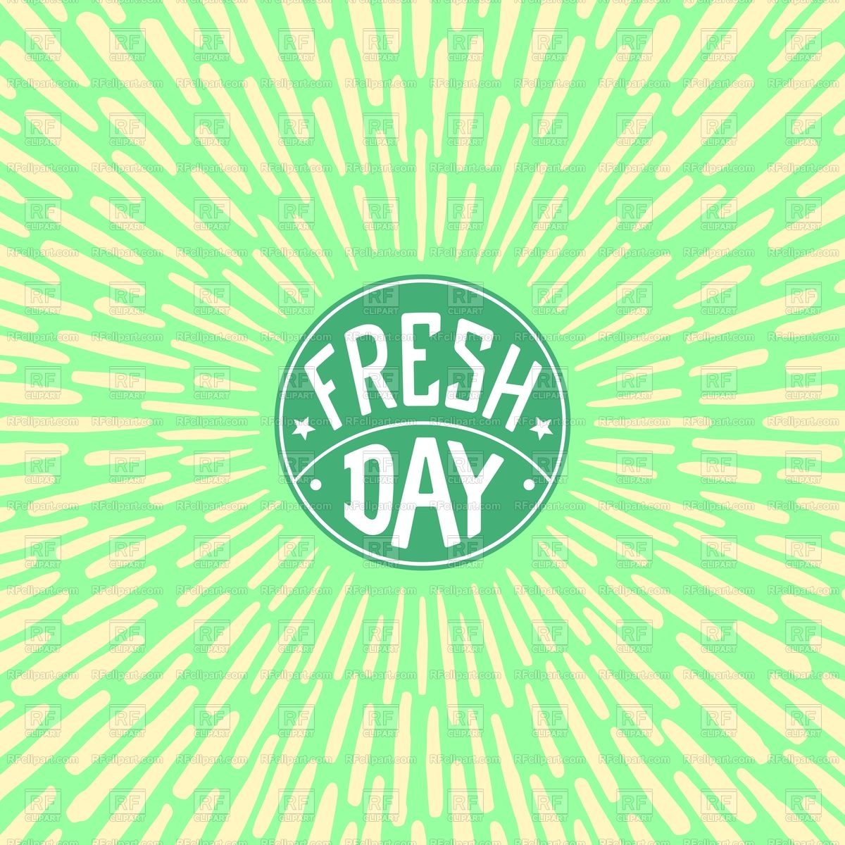 1200x1200 Fresh Day Vector Label With Radially Grunge Sunburst Vector Image