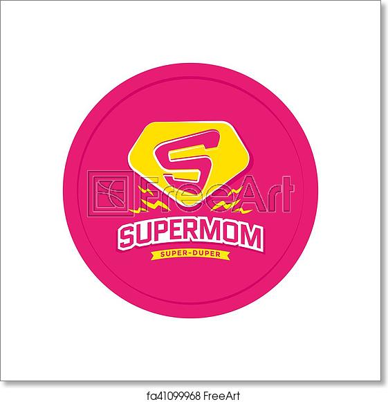 Free Art Print Of Super Mom Emblem Super Mom Emblem Super Hero 561x581 Free Art Print Of Super Mom Emblem Super Mom Emblem Super Hero