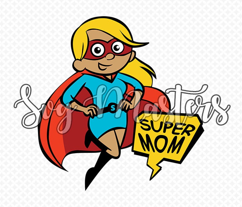794x681 Super Mom Vector Digital Clipart T Shirt Design Etsy