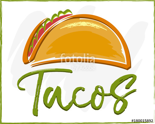 500x402 Tacos Vector Stock Image And Royalty Free Vector On Fotolia
