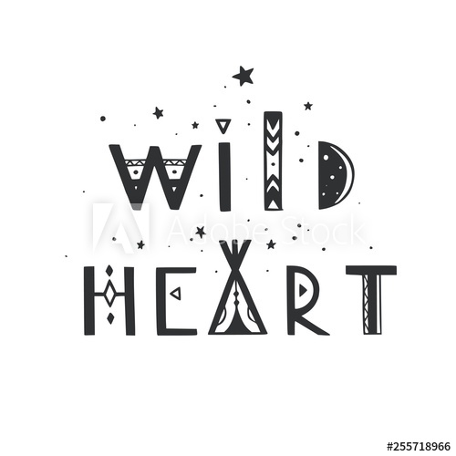 Wild Heart Vector Lettering Boho Inspirational Tribal Typography 500x500 Wild Heart Vector Lettering Boho Inspirational Tribal Typography