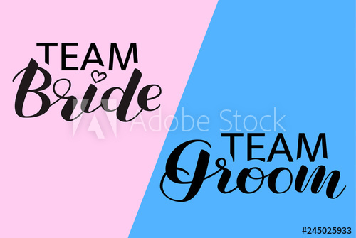 500x335 Team Bride And Team Groom Lettering Vector Illustration