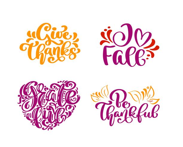612x490 Set Of Calligraphy Phrases Give Thanks, I Love Fall Grateful, Be