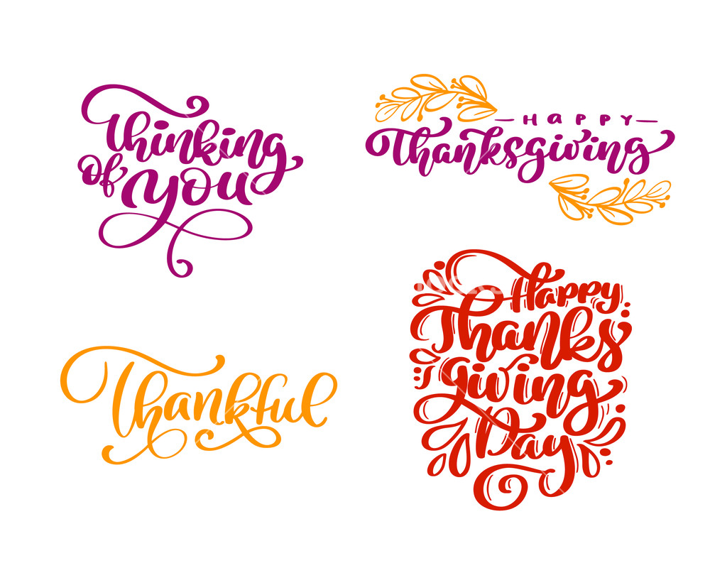 1000x800 Set Of Calligraphy Phrases Thinking Of You, Happy Thanksgiving
