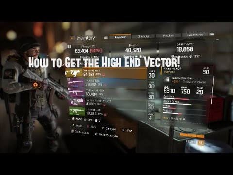 480x360 How To Get The High End Vector Acp In The Division!