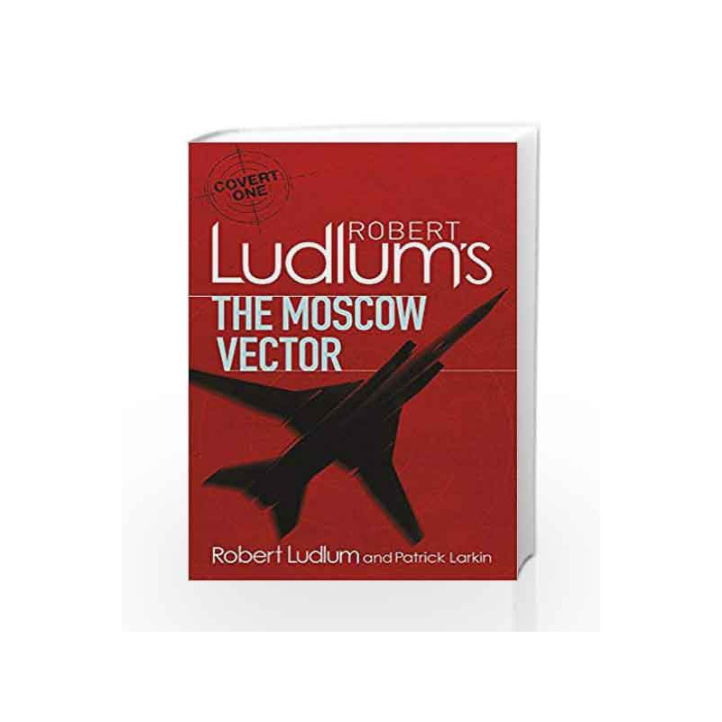 800x800 Robert Ludlum's The Moscow Vector A Covert One Novel