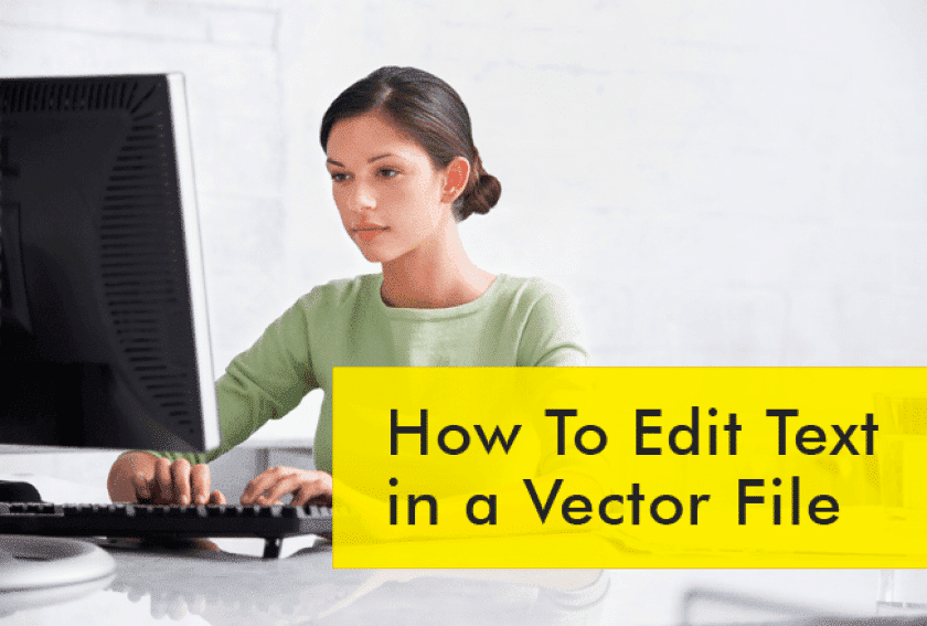840x567 How To Edit Text In A Vector