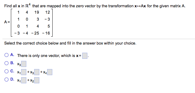 Solved Find All X In That Are Mapped Into The Zero Vec 645x307 Solved Find All X In That Are Mapped Into The Zero Vec