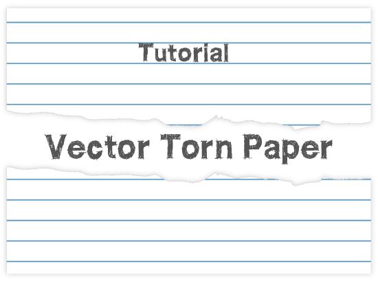 How Make A Vector Torn Paper With Illustrator Steps 550x410 How Make A Vector Torn Paper With Illustrator Steps