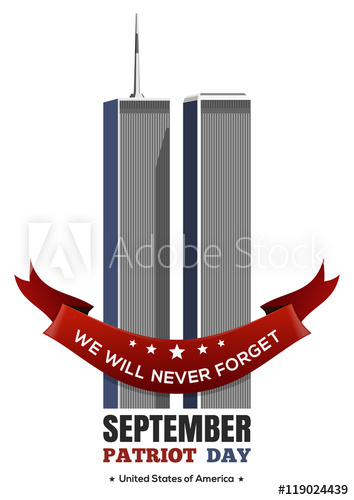 Patriot Day Design September Attacks, Twin Towers 354x500 Patriot Day Design September Attacks, Twin Towers