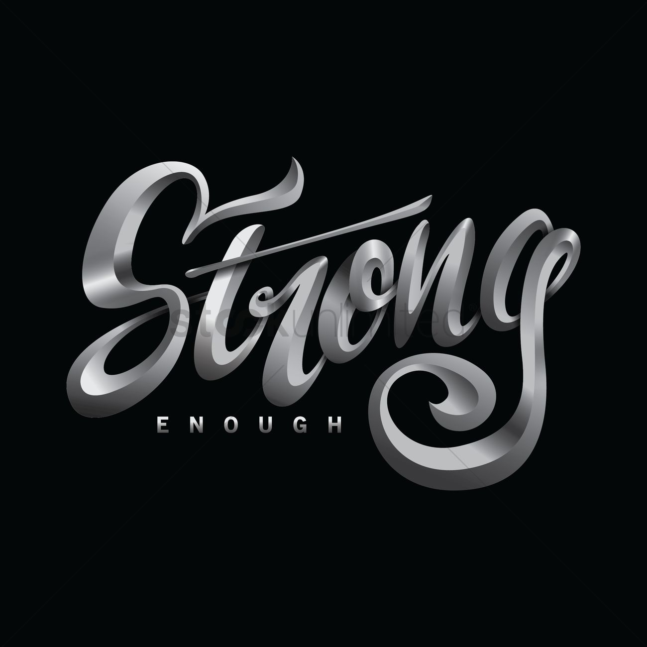1300x1300 Strong Enough Typography Design Vector Image