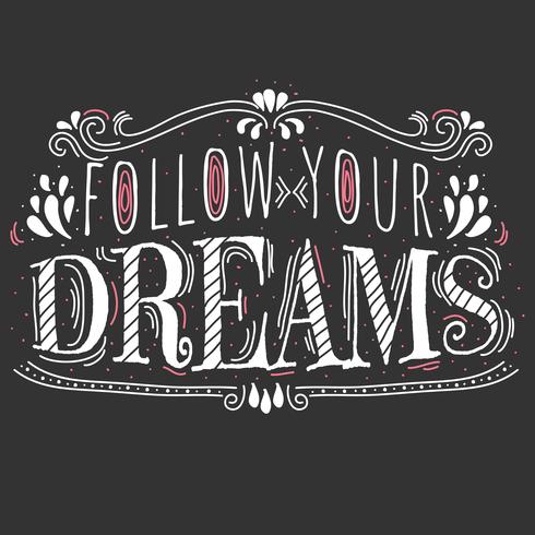 Follow Your Dreams Typography Vector 490x490 Follow Your Dreams Typography Vector