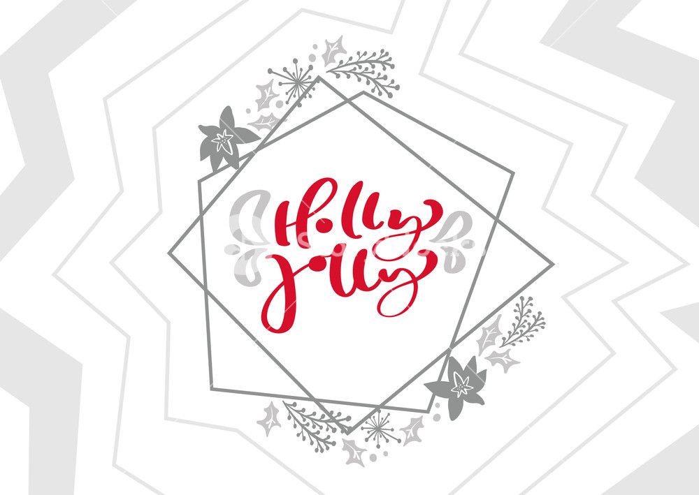 Holly Jolly Calligraphy Vector Christmas Text In Xmas Scandinavian 1000x709 Holly Jolly Calligraphy Vector Christmas Text In Xmas Scandinavian
