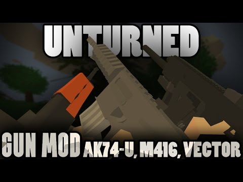 Unturned Modday Working Gun Mod! 480x360 Unturned Modday Working Gun Mod!