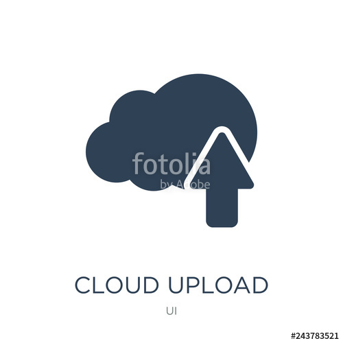 500x500 Cloud Upload Icon Vector On White Background, Cloud Upload Trendy