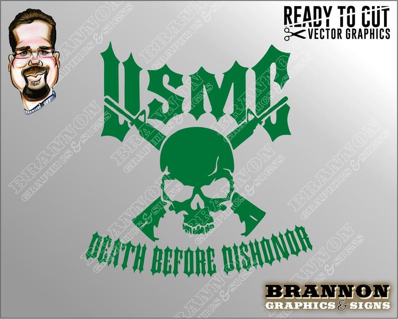 794x636 Usmc Death Before Dishonor Logo Ready To Cut Vector Art Etsy