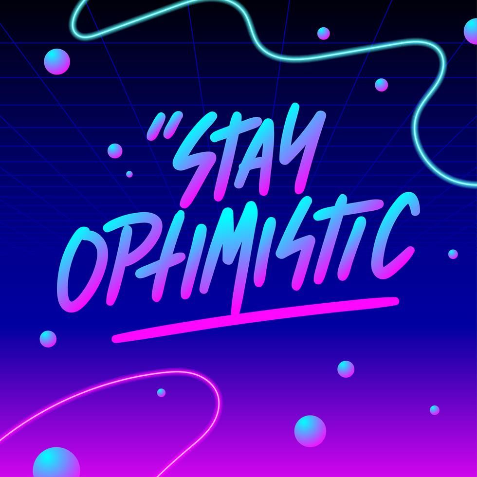 Stay Optimistic Typography Vaporwave Vector Positivity 980x980 Stay Optimistic Typography Vaporwave Vector Positivity