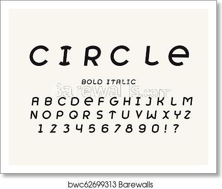 435x370 Circle Bold Italic Font Vector Alphabet, Art Print Barewalls