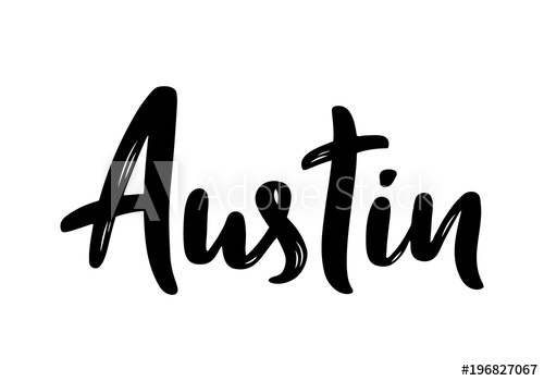 500x350 Austin, Texas Hand Lettering Calligraphy Hand Drawn Brush
