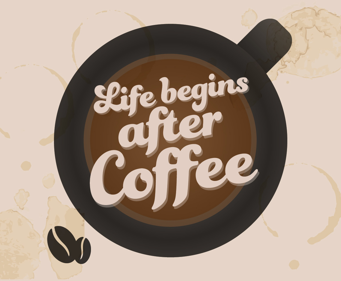 1136x936 Life Begins After Coffee Vector Vector Art Graphics
