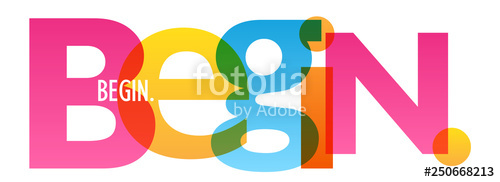 500x182 Begin Colorful Typography Banner Stock Image And Royalty Free