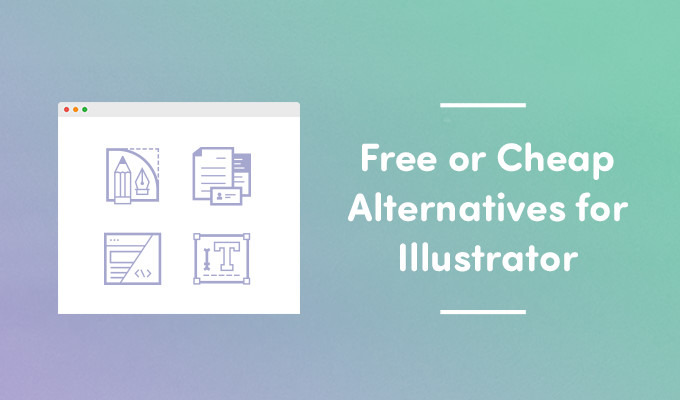 Illustrator Alternatives Free Or Cheap Vector Graphics Tools 680x400 Illustrator Alternatives Free Or Cheap Vector Graphics Tools