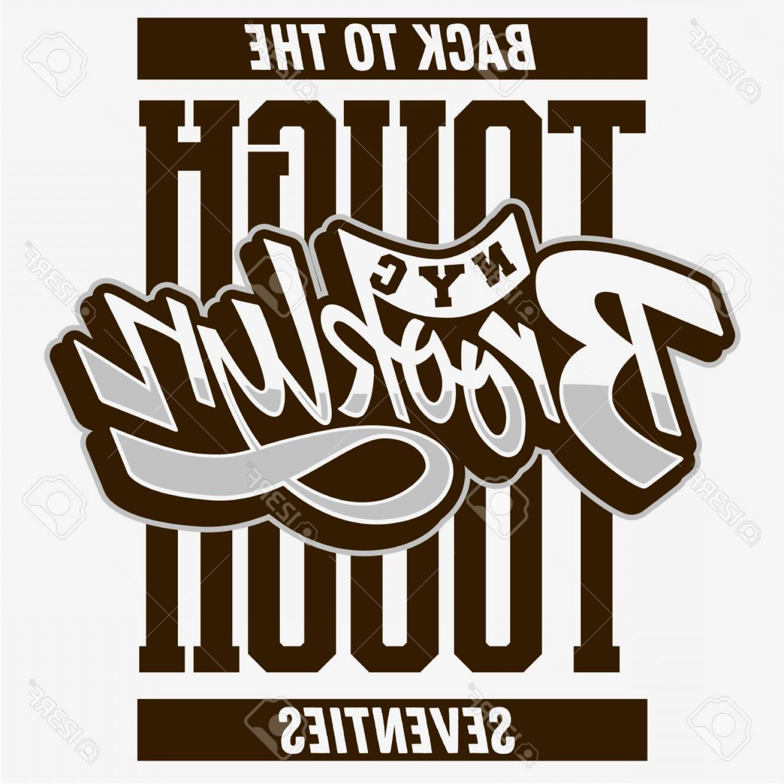 Photostock Vector Brooklyn Back To The Tough Seventies Custom 1560x1560 Photostock Vector Brooklyn Back To The Tough Seventies Custom