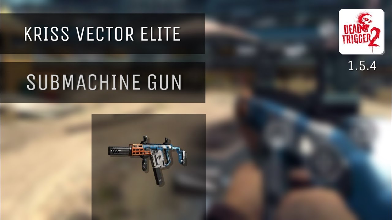 1280x720 Kriss Vector Elite Dead Trigger