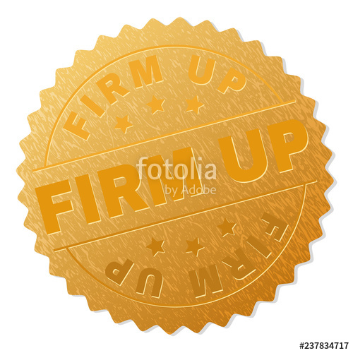 500x500 Firm Up Gold Stamp Reward Vector Golden Medal With Firm Up Text