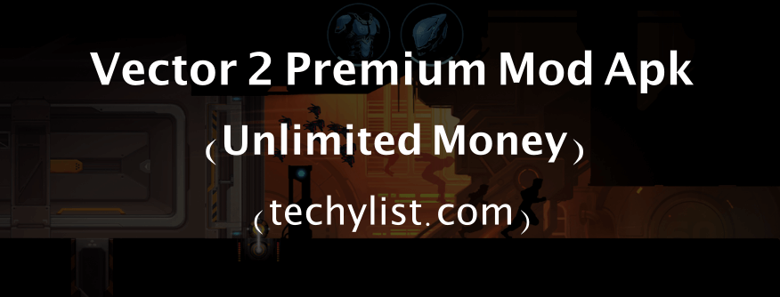 876x334 Download Vector Premium Mod Apk