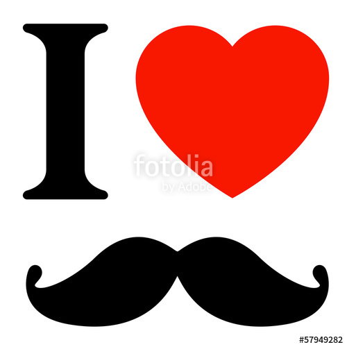 I Love Mustache Stock Image And Royalty Free Vector 500x500 I Love Mustache Stock Image And Royalty Free Vector