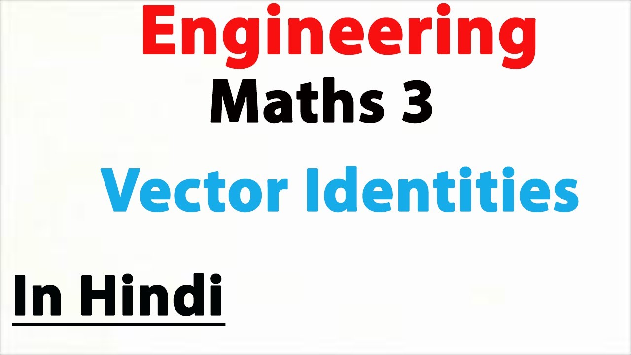 1280x720 Vector Identities Divergence Of Vector And Curl Of Vector