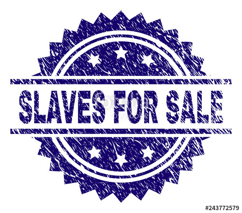 500x441 Slaves For Sale Stamp Seal Watermark With Distress Style Blue