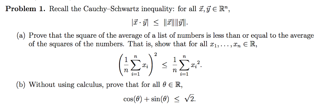 1024x334 Solved Recall The Cauchy Schwartz Inequality For All X V