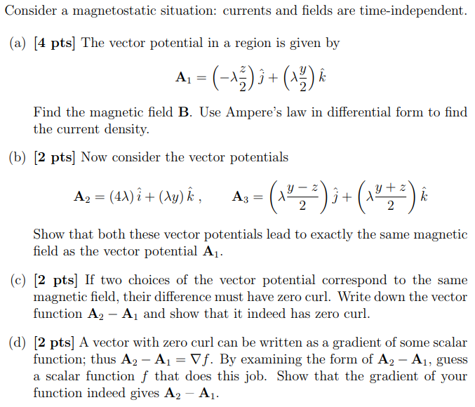 677x580 Solved Find The Magnetic Fields For A Vector Potential, S
