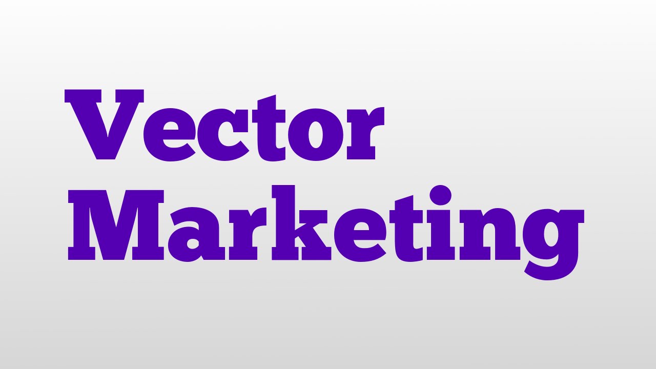 1280x720 Vector Marketing Meaning And Pronunciation
