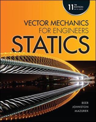 314x400 Vector Mechanics For Engineers Statics Ferdinand P Beer